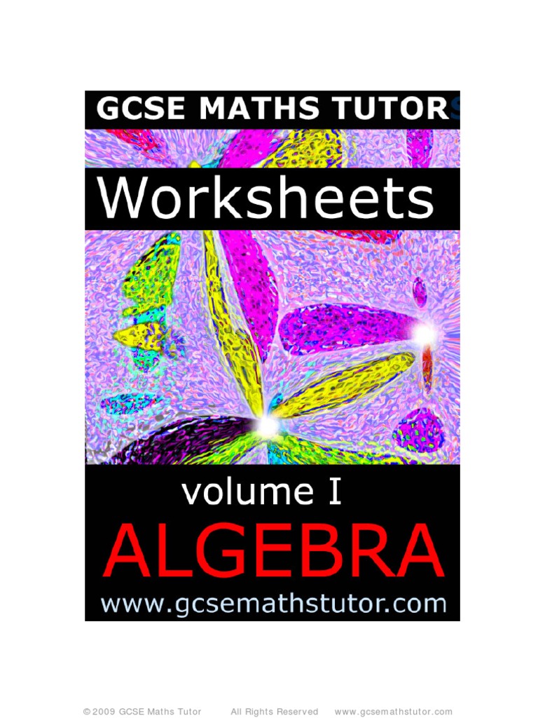 E-Book 'Worksheets Volume #1 - Algebra' Revision From GCSE Maths Tutor ...