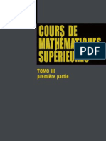 Cours de Mathématiques Supérieures - Tome III - Première Partie. (Vladimir - Smirnov)