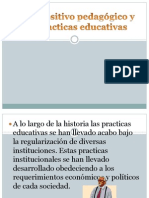 El Dispositivo Pedagógico y Las Practicas Educativas... Expo de Pedagogia