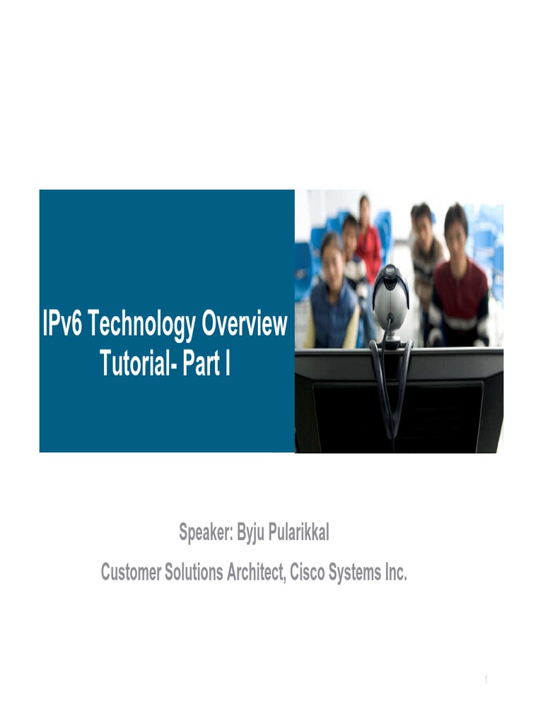 IPv6 Technology Overview Tutorial Part I Rev1 | PDF