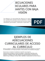 ADECUACIONES DE ACCESO AL CURRICULO para Estudiantes Con Baja Visiòn