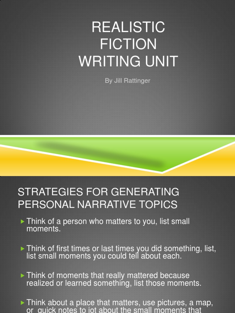 Realistic Fiction Writing PPT 2 Plot (Narrative) Narration