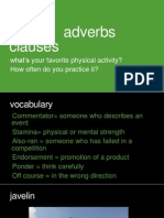 Ao6 Unit 18 Adverbs Clauses