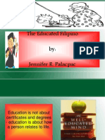The Educated Filipino By: Jennifer R. Palacpac