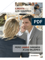 LO QUE REALMENTE PENSAMOS LOS HOMBRES PERO JAMAS LE DIREMOS A LAS MUJERES.pdf