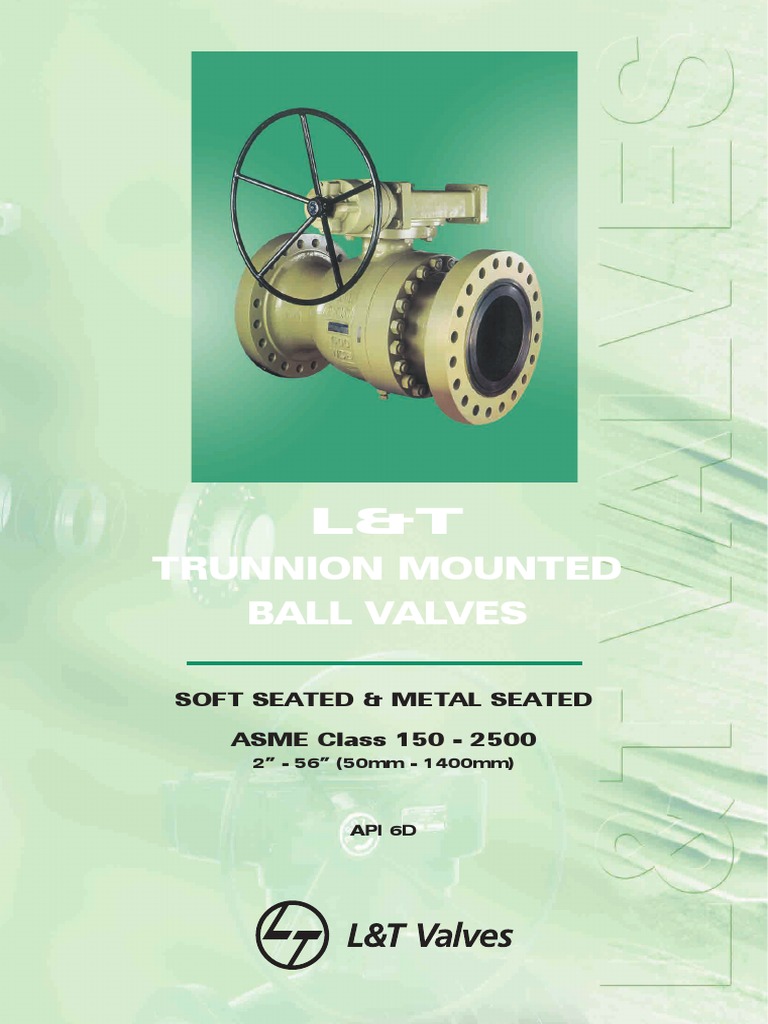 L&T Trunnion Mounted Ball Valves Guide | PDF | Valve | Actuator