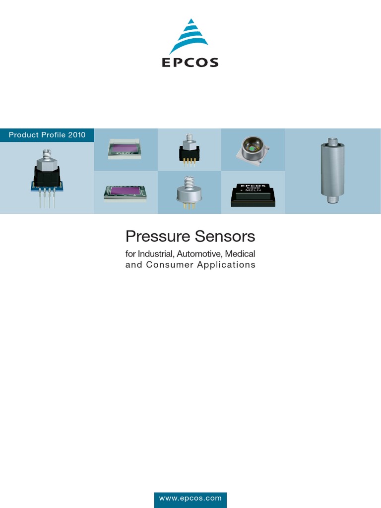 Pressure Sensors: For Industrial, Automotive, Medical and Consumer ...