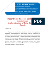2014 IEEE JAVA CLOUD COMPUTING PROJECT Decentralized Access Control With Anonymous Authentication of Data Stored in Clouds