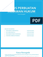 Kasus Perbuatan Melawan Hukum RAWAGEDE