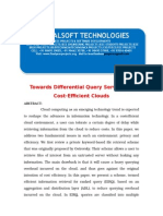 2014 IEEE .NET CLOUD COMPUTING PROJECT Towards Differential Query Services in Cost-Efficient Clouds