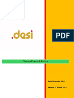 General Launch Policy: Desi Networks, LLC Version 1, March 2014