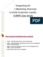 Integrating All Direct Marketing Channels to Build Customer Loyalty - BMW Casestudy