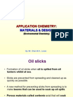 Oil Slicks: Application Chemistry