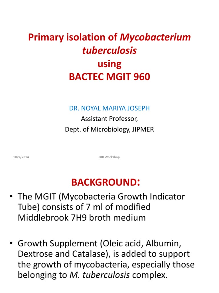 MGIT 960 for Mycobacterium tuberculosis | PDF | Mycobacterium ...