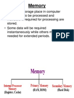 Memory: - Electronic Storage Place in Computer