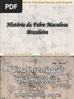 História da Febre Maculosa Brasileira