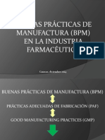 Buenas Prácticas de Manufactura en La Industria Farmacéutica