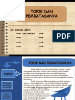 Topik Dan Pembatasannya