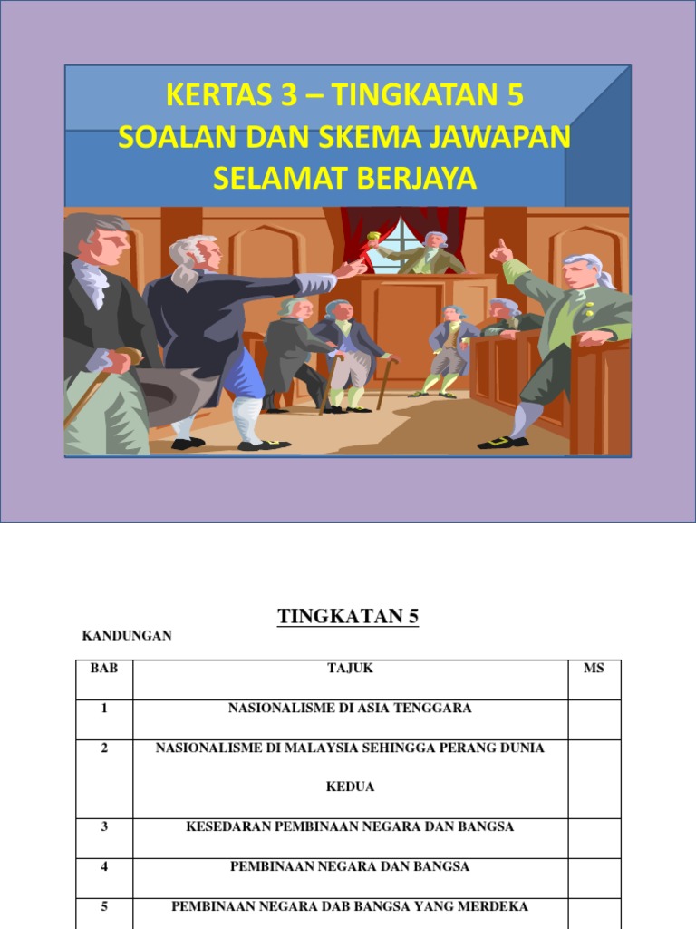 Sejarah Kertas 3 SPM Contoh Soalan Dan Jawapan Tingkatan 5