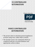 Voice Controlled Automation: Project Done by