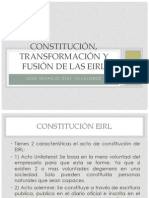 Constitución, Transformación y Fusión de Las EIRL