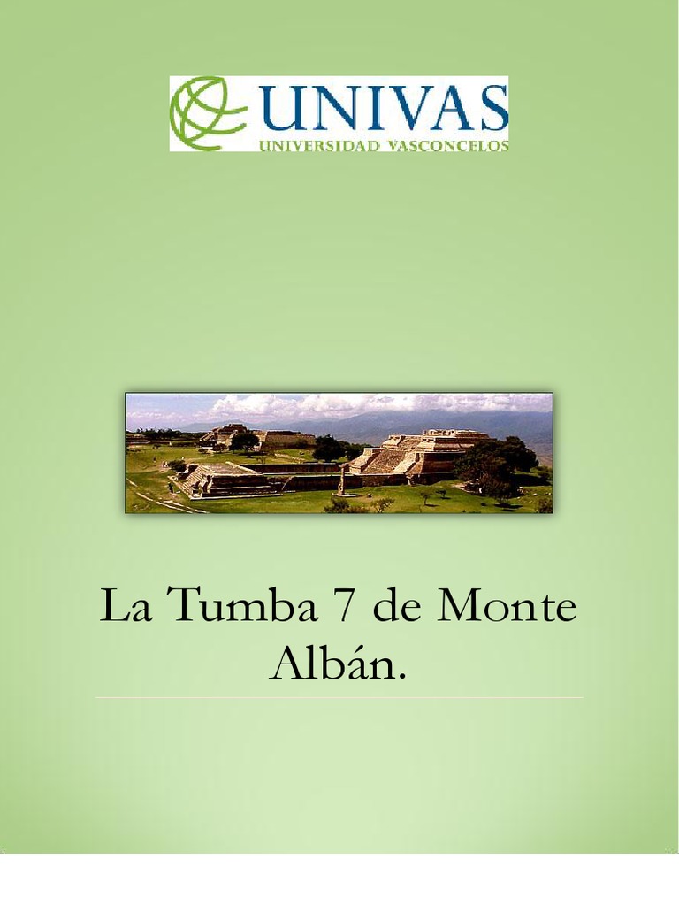 La Tumba 7 de Monte Albán | PDF | Mesoamérica | Cultura (general)