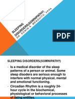 Sleeping Disorders(Somnipathy)