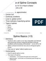 Review of Spline Concepts: - Cubic - Bézier - B-Splines - Other