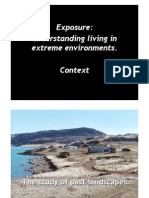 Exposure: Understanding Living in Extreme Environments. Context