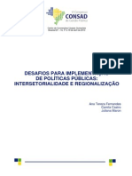 Desafios intersetorialidade e regionalização políticas públicas