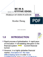 Tobeina Competitive Edge:: Perils of Innovation Rosita Chong