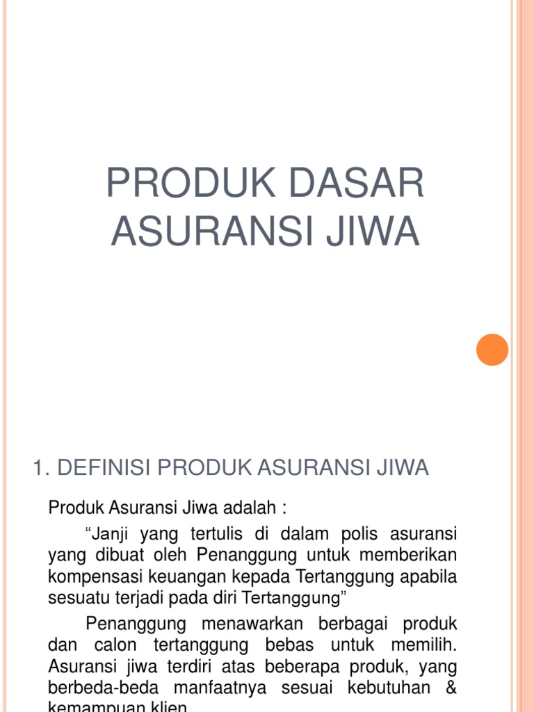 Bab Vi Produk Dasar Asuransi Jiwa Ppt