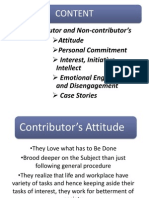 Contributor and Non-Contributor's Attitude Personal Commitment Interest, Initiative, Emotional Engagement Case Stories
