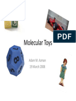 Molecular Toys: Adam M. Azman 19 March 2008