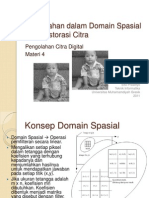 Pcd2011 4 Pengolahan Dalam Domain Spasial Dan Restorasi Citra
