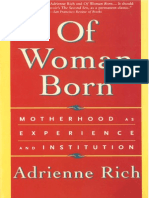 Rich, Adrienne - of Woman Born - Motherhood As Experience and Institution PDF