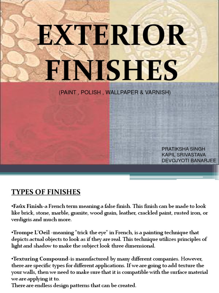 types of exterior walls on Exterior Finishes Varnish Paint