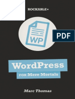Wordpress for Mere Mortals