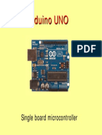 Arduino UNO - Single board micro controller