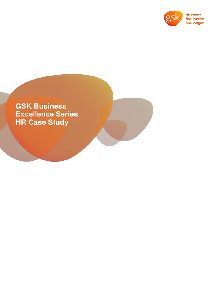 GSKCH Case Study | PDF | Glaxo Smith Kline | Employment