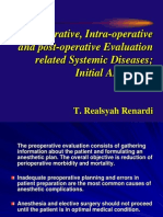 Pre-Operative, Intra-Operative and Post-Operative Evaluation Related Systemic Diseases Initial Assesment