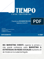 Propuesta Big Marketing Events / El Tiempo Casa Editorial 