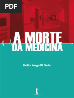 A Morte da Medicina - Helio Angotti Neto.pdf