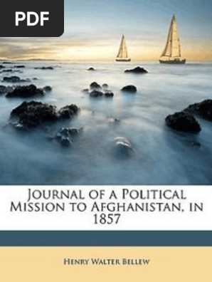 Journal of A Political Mission To Afghanistan in 1857 1862 by H W  