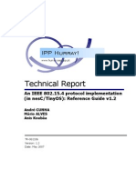 HURRAY TR 061106 An IEEE 802.15.4 Protocol Implementation in NesCTinyOS Reference Guide v1.2