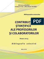 Contribuții Științifice Ale Profesorilor Și Colaboratorilor: Anuar 2013: Bibliogr. Selectivă