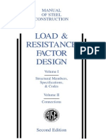 Load & Resistance Factor Design: Manual of Steel Construction