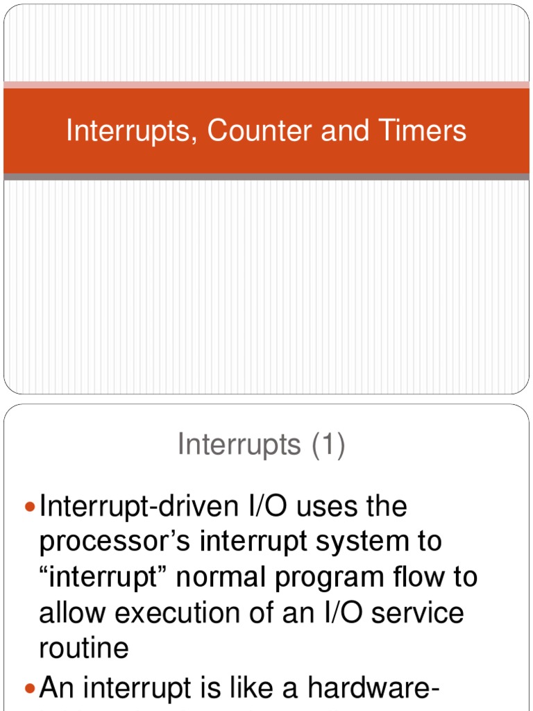Interrupts and Timers | Subroutine | Input/Output