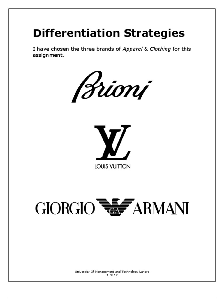 Differentiation Strategies of Brioni, Louis Vuitton, And Giorgio Armani | Luxury Goods | Fashion