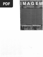 SANTAELLA, Lucia. Imagem - cognicao,semiotica, midia. Completo.pdf